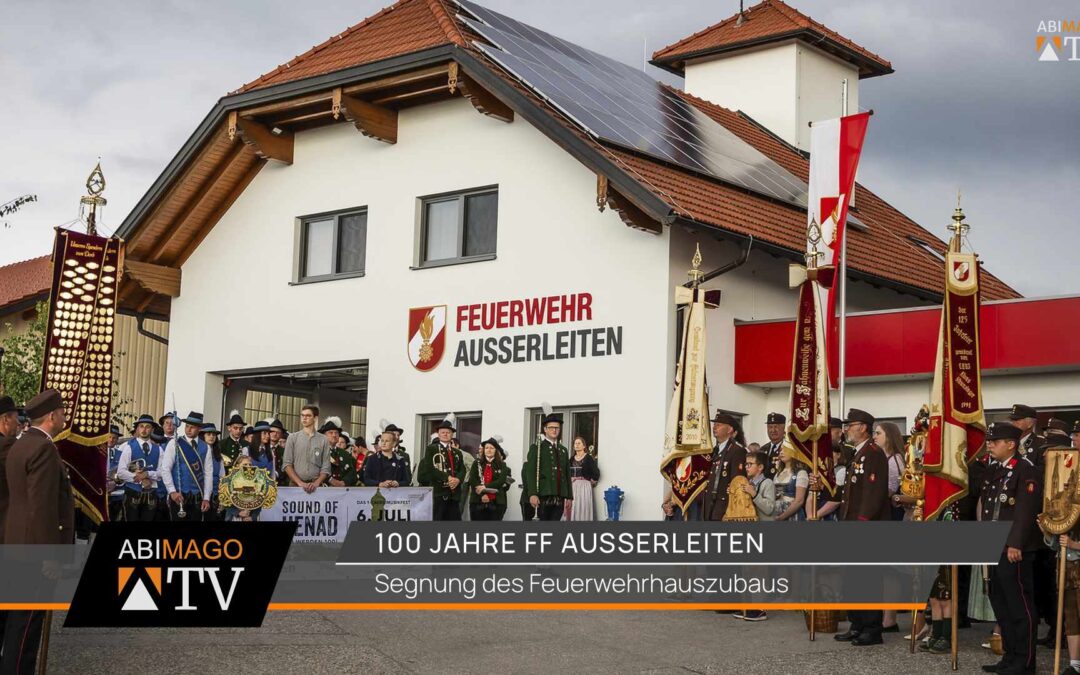 100 Jahre FF Ausserleiten