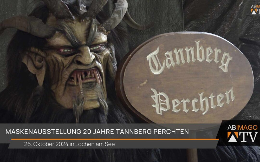 Maskenausstellung – 20 Jahre Tannberg Perchten