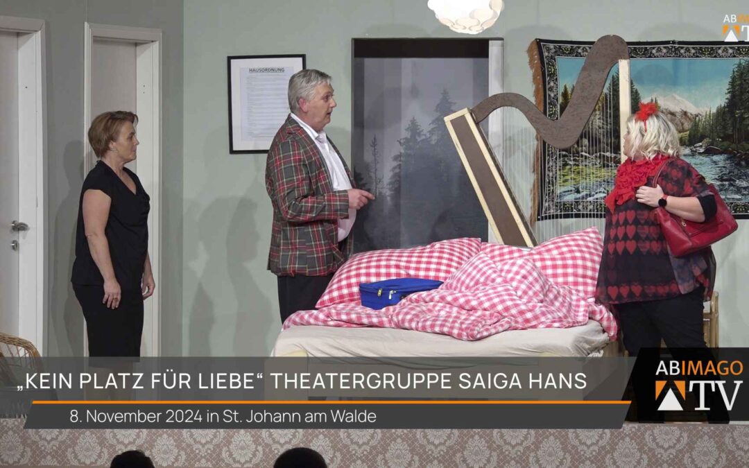 „Kein Platz für Liebe“ Theatergruppe Saiga Hans