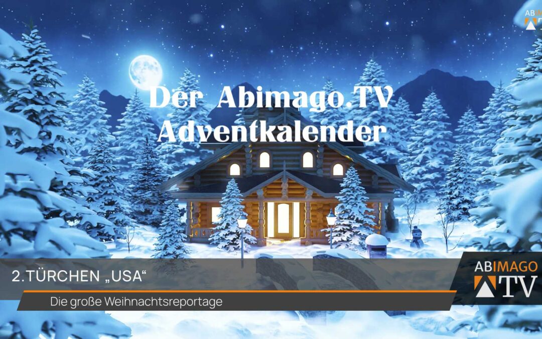 Adventkalender 2024 – 2. Türchen „USA“