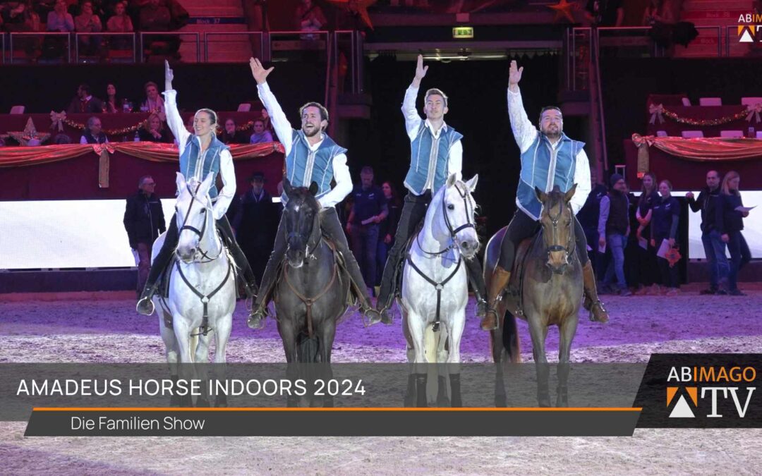 Amadeus Horse Indoors 2024 – Die Familien-Show