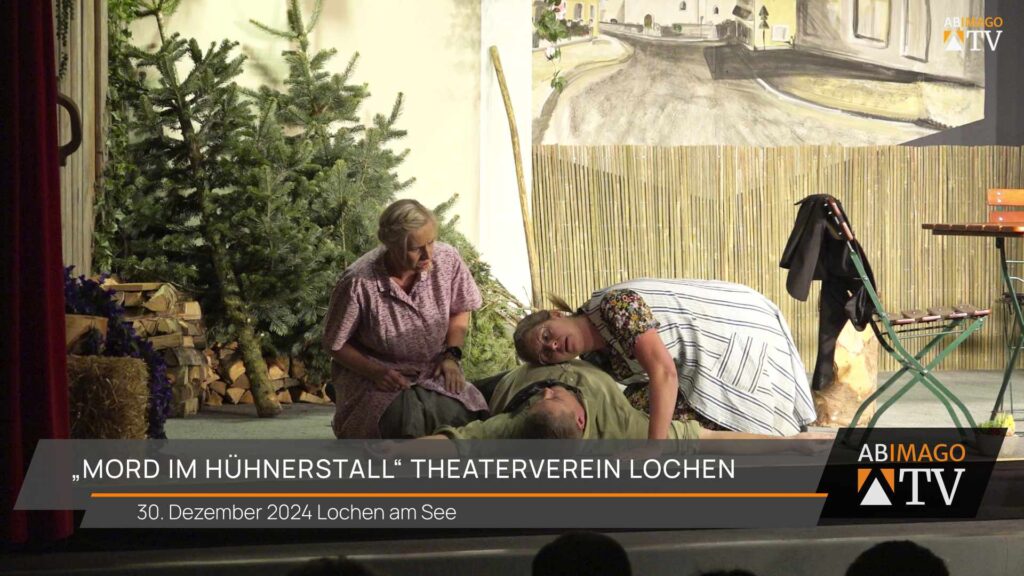 Theater Lochen "Mord im Hühnerstall"