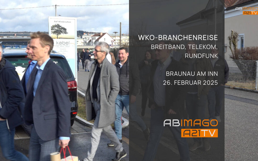 WKO Branchenreise – Breitband, Telekom, Rundfunk