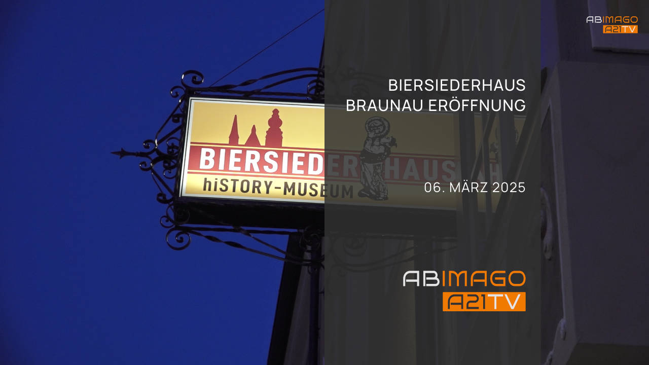 Eröffnung Biersiederhaus & hiSTORY Museum Braunau am Inn